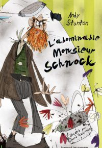 Couverture « ABOMINABLE MONSIEUR SCHNOCK (L’) – N1 »