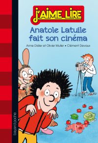 Couverture « ANATOLE LATUILE FAIT SON CINEMA »