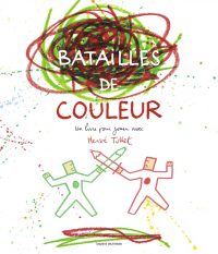 Couverture « Batailles de couleurs »