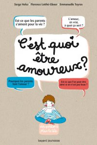 Couverture « C’EST QUOI ETRE AMOUREUX ? »