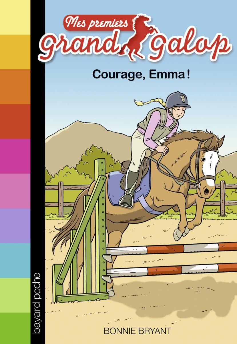 Couverture de « COURAGE, EMMA ! »