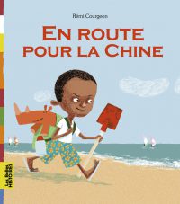 Couverture « EN ROUTE POUR LA CHINE »