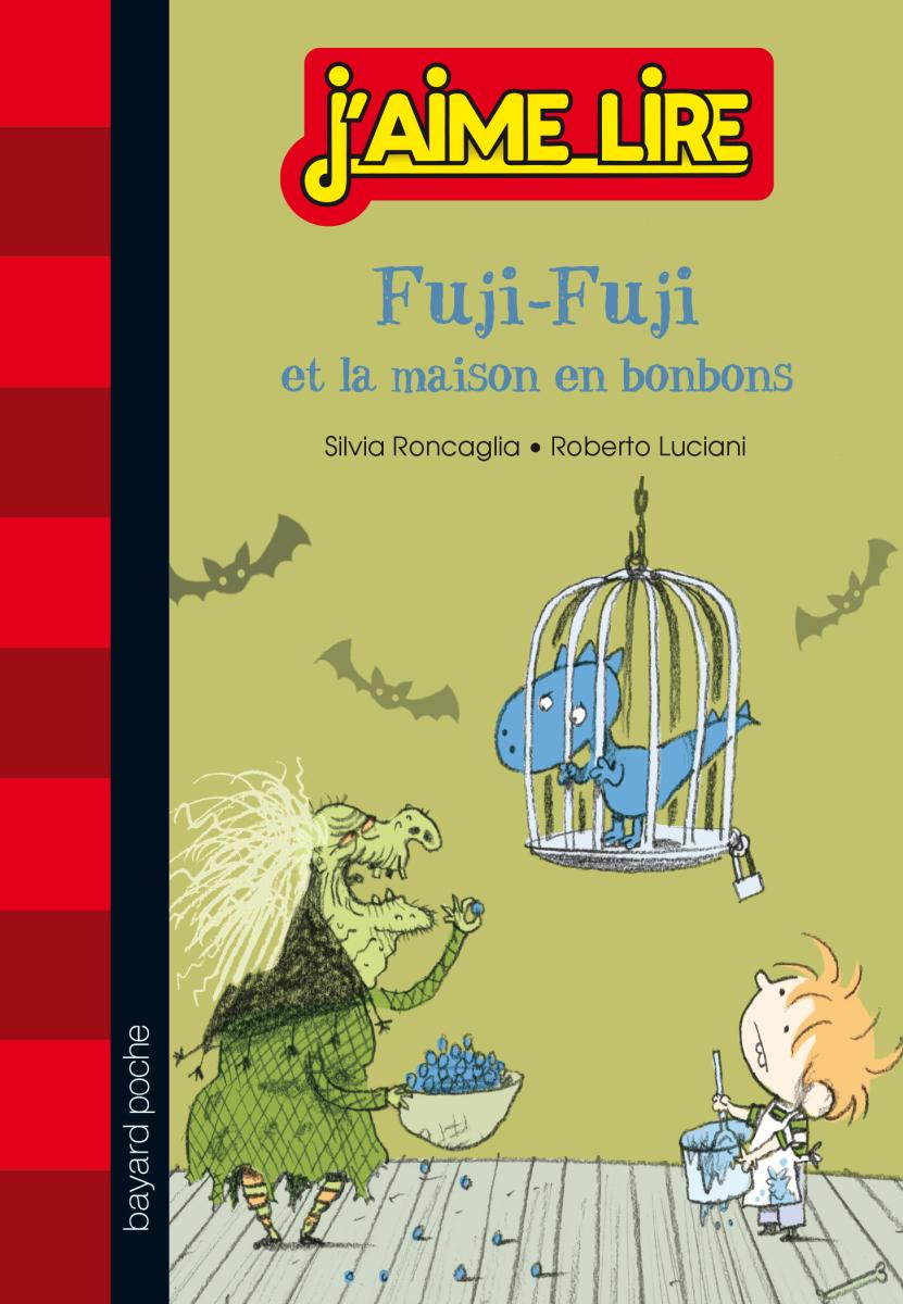 Couverture de « FUJI-FUJI ET LA MAISON EN BONBONS »