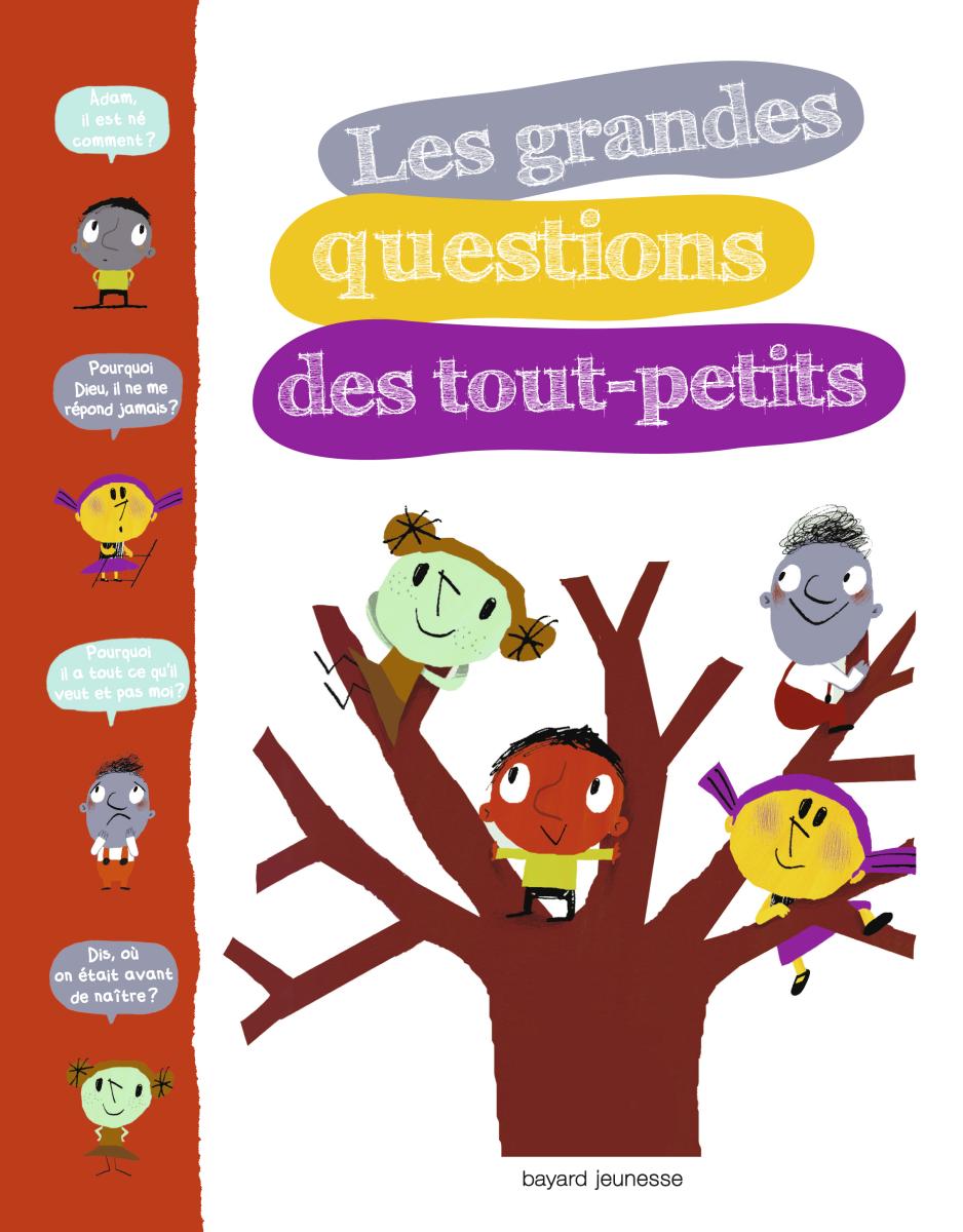 Couverture de « GRANDES QUESTIONS DES TOUT-PETITS (LES) »