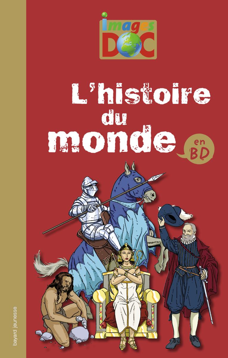 Couverture de « HISTOIRE DU MONDE EN BD (L’) »