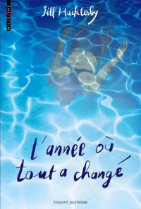 Couverture « L’ année où tout a changé »