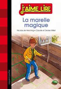 Couverture « LA MARELLE MAGIQUE »