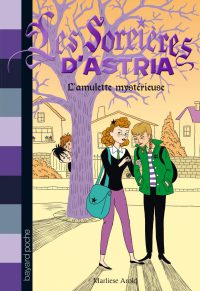 Couverture « L’AMULETTE MYSTÉRIEUSE »