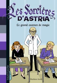 Couverture « LE GRAND EXAMEN DE MAGIE »