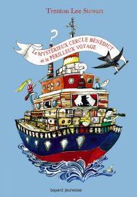 Couverture « LE MYSTÉRIEUX CERCLE BENEDICT ET LE PÉRILLEUX VOYAGE »