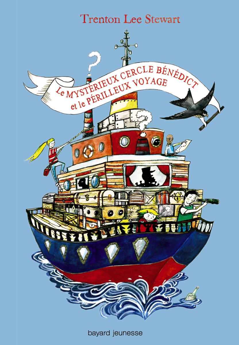 Couverture de « LE MYSTÉRIEUX CERCLE BENEDICT ET LE PÉRILLEUX VOYAGE »