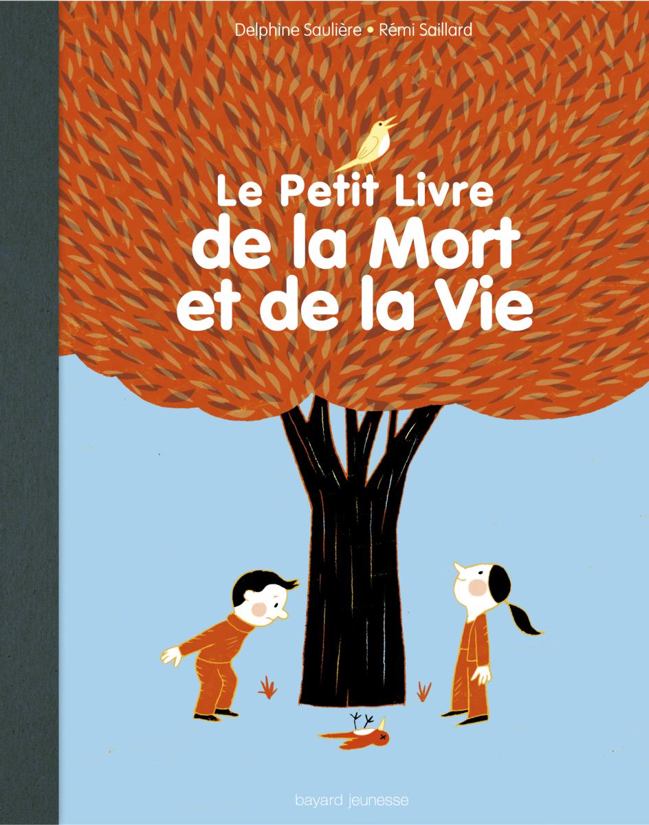 Couverture de « Le petit livre de la mort et dela vie »