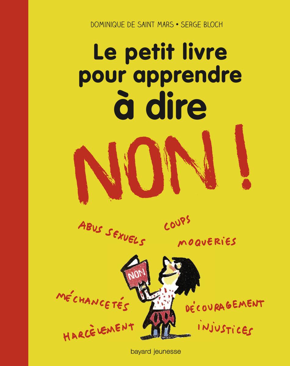 Couverture de « Le petit livre pour apprendre à dire non ! »