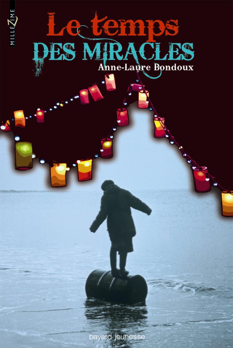 Couverture de « Le temps des miracles »
