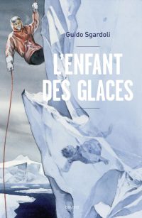 Couverture « L’ENFANT DES GLACES »