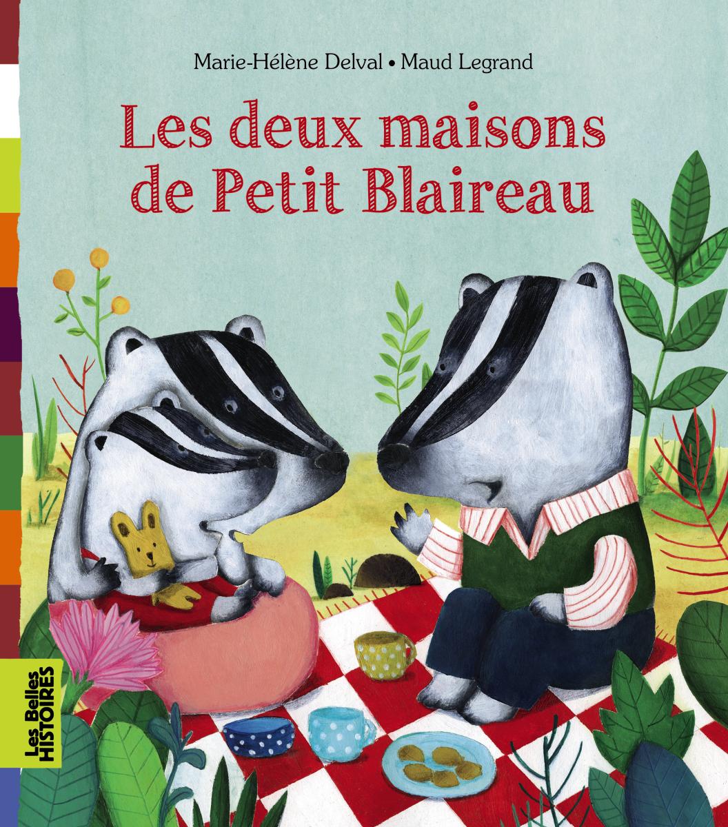 Couverture de « LES DEUX MAISONS DE PETIT BLAIREAU »