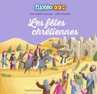 Couverture « Les fêtes chrétiennes »