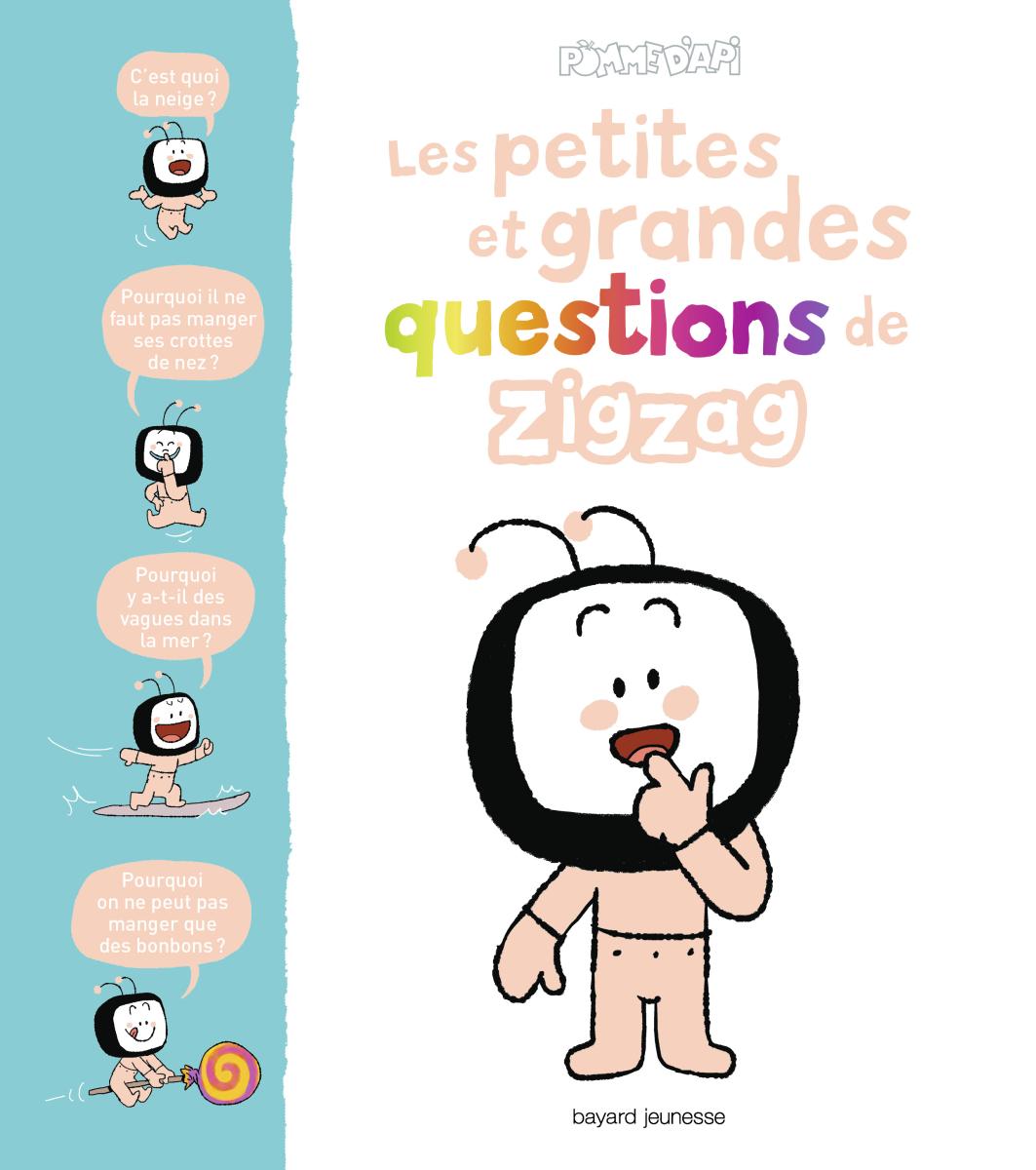 Couverture de « LES PETITES ET GRANDES QUESTIONS DE ZIGZAG »