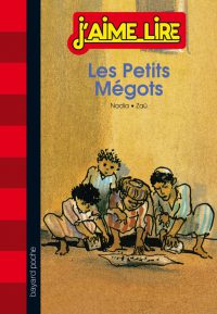 Couverture « LES PETITS MÉGOTS »