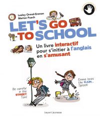 Couverture « LET’S GO TO SCHOOL »