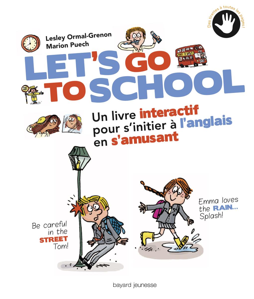 Couverture de « LET’S GO TO SCHOOL »