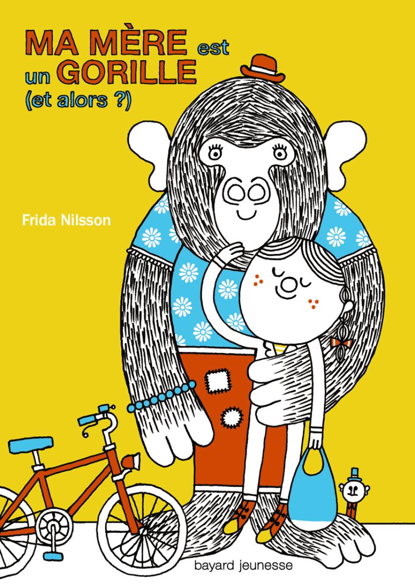 Couverture de « Ma mère est un gorille (et alors ?) »