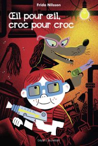 Couverture « ŒIL POUR ŒIL, CROC POUR CROC »
