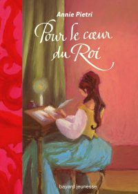 Couverture « Pour le coeur du Roi »