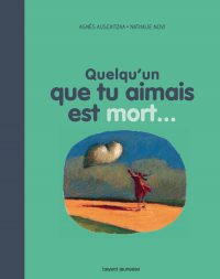 Couverture « QUELQU’UN QUE TU AIMAIS EST MORT »