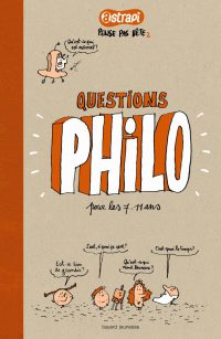 Couverture « QUESTIONS PHILO POUR LES 7-12 ans »