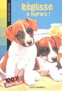 Couverture « REGLISSE A DISPARU »