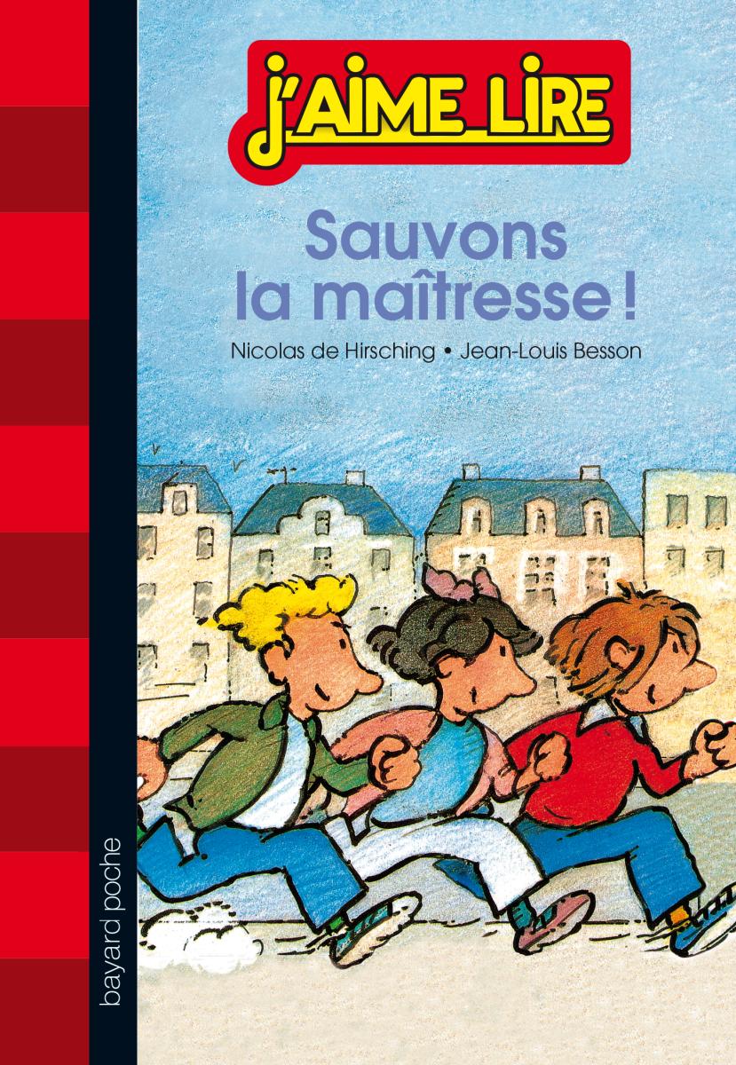 Couverture de « SAUVONS LA MAÎTRESSE ! »