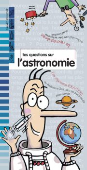Couverture « TES QUESTIONS SUR L’ASTRONOMIE – N2005 »