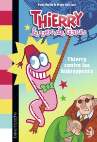 Couverture « THIERRY CONTRE LES KIDNAPPEURS »