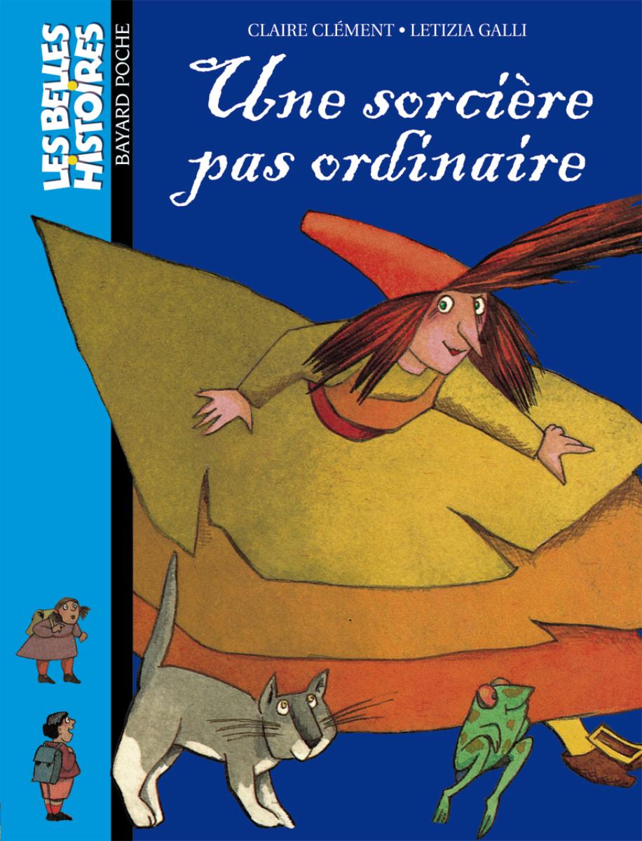 Couverture de « UNE SORCIÈRE PAS ORDINAIRE »
