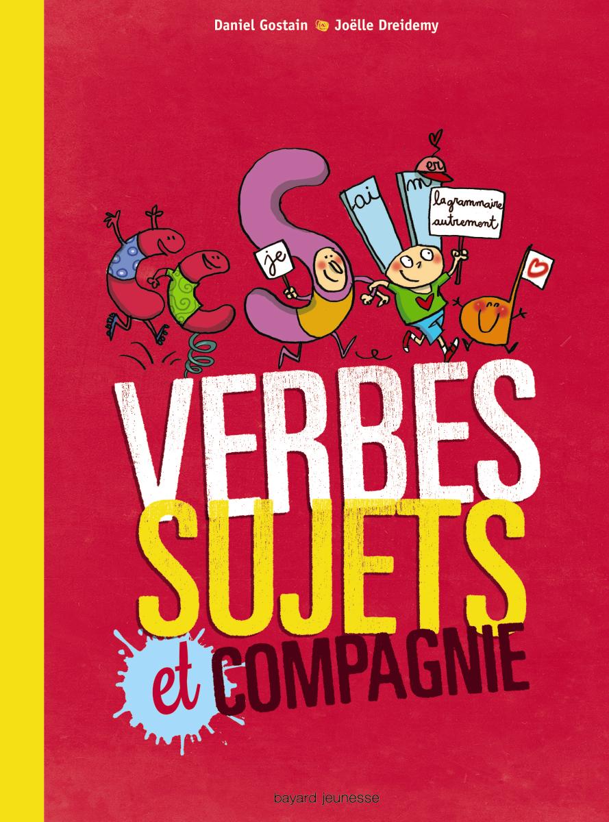 Couverture de « Verbes, sujets et compagnie »