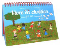 Couverture « VIVRE EN CHRÉTIEN AU FIL DES SAISONS »