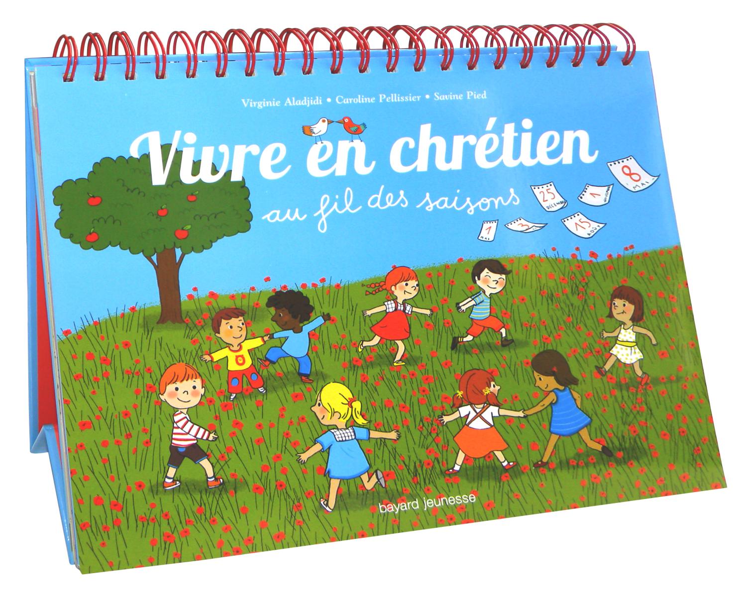 Couverture de « VIVRE EN CHRÉTIEN AU FIL DES SAISONS »