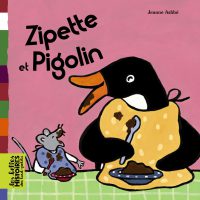 Couverture « ZIPETTE ET PIGOLIN »
