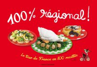 Couverture « 100 % RÉGIONAL (NOUVELLE EDITION) »