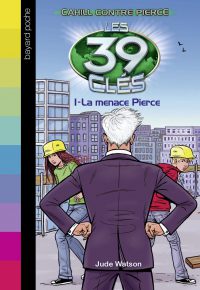 Couverture « CAHILL CONTRE PIERCE – LA MENACE PIERCE »