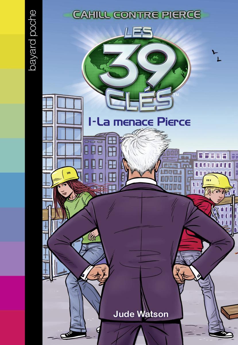 Couverture de « CAHILL CONTRE PIERCE – LA MENACE PIERCE »