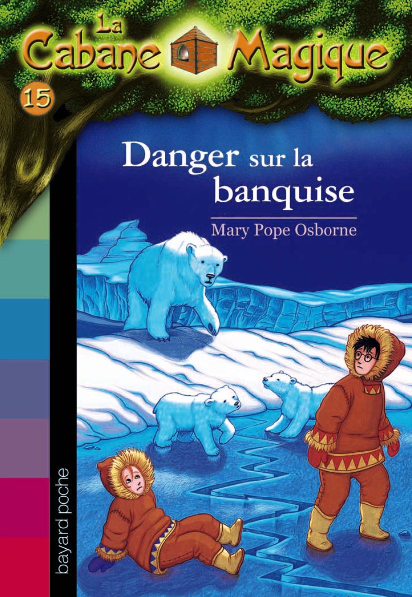Couverture de « Danger sur la banquise »