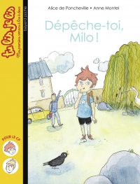 Couverture « Dépêche-toi, Milo ! »