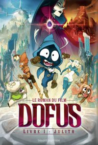Couverture « DOFUS Livre 1: JULITH »