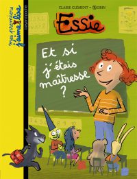 Couverture « ET SI J’ÉTAIS LA MAÎTRESSE ? »