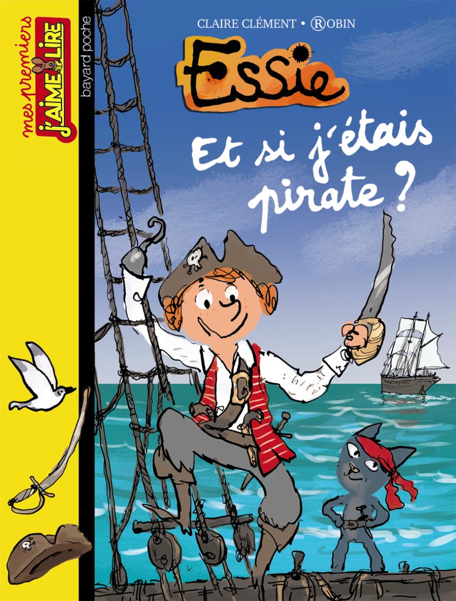 Couverture de « ET SI J’ÉTAIS PIRATE ? »
