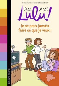 Couverture « JE NE PEUX PAS FAIRE CE QUE JE VEUX ! (RELOOK) »