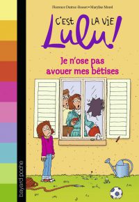 Couverture « JE N’OSE PAS AVOUER MES BÊTISES »