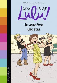 Couverture « JE VEUX ÊTRE UNE STAR »